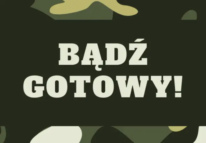 Bądź gotowy! Jak przygotować się na wojnę? Grafika w stylu kamuflażu z napisem "BĄDŹ GOTOWY!".