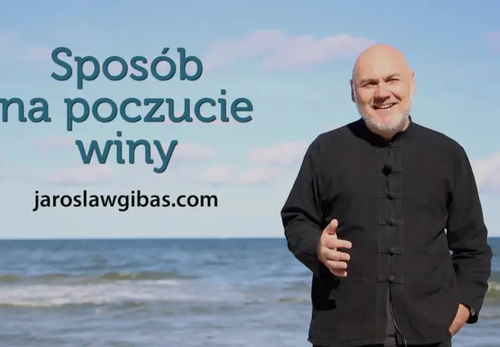 Sposób na poczucie winy i jak wybaczyć sobie. Jarosław Gibas nad morzem.