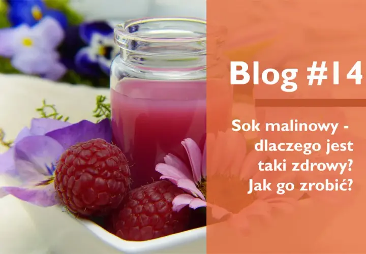 Czy sok malinowy jest zdrowy? Odkryj korzyści i ryzyko dla zdrowia