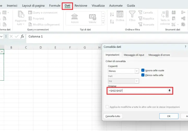 Finestra "Convalida dati" in Excel, con il menu a tendina "Dati" selezionato. L'origine dell'elenco è impostata su =$A$2:$A$7.