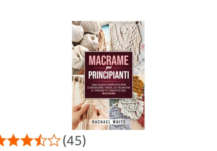 Copertina libro "Macramè per Principianti": una guida completa per conoscere nodi, tecniche e progetti creativi. Impara cos'è il macramè!