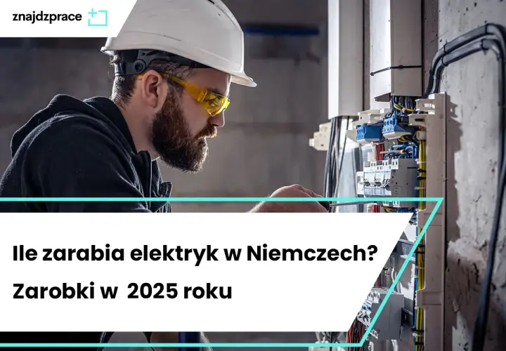 Ile zarobi pomocnik elektryka w Niemczech? Stawki, netto i porady eksperta