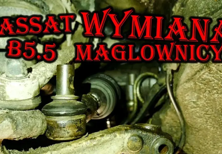 Jak wymienić maglownicę Passat B5 i uniknąć kosztownych błędów