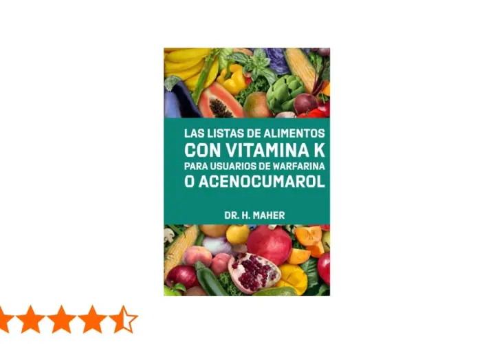 Libro "Las listas de alimentos con vitamina K para usuarios de warfarina o acenocumarol", con frutas y verduras.
