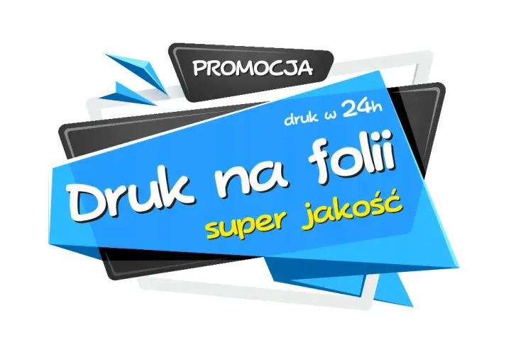 Druk na folii Kraków - najlepsze usługi i atrakcyjne ceny