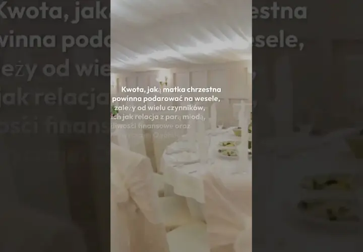 Ile matka chrzestna powinna dać na wesele, aby nie żałować wyboru?