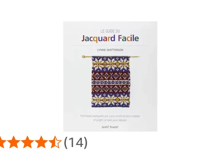 Le livre "Le Guide du Jacquard Facile" présente un échantillon de tissu jacquard aux motifs colorés sur des aiguilles à tricoter.