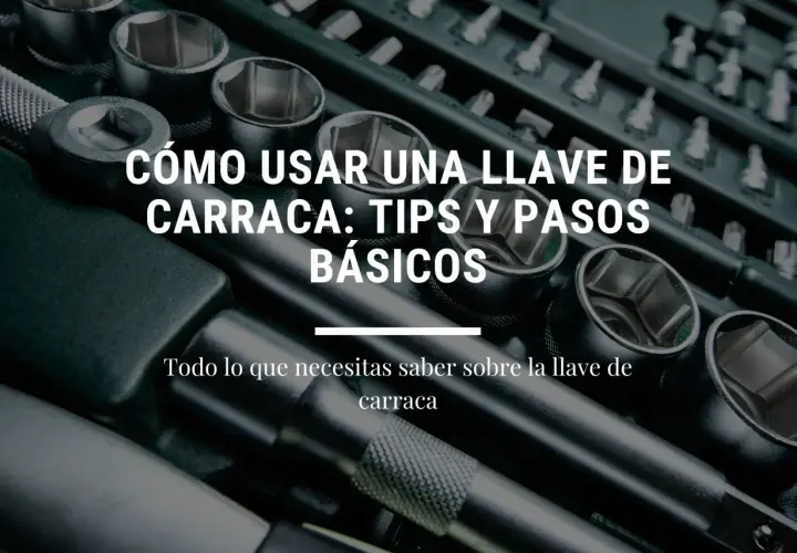 Un juego de llaves de carraca y vasos. Aprende cómo usar una carraca para tus proyectos.