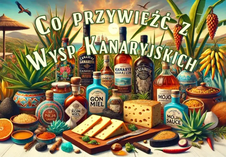 Co warto przywieźć z Teneryfy: 15 najlepszych lokalnych produktów i pamiątek
