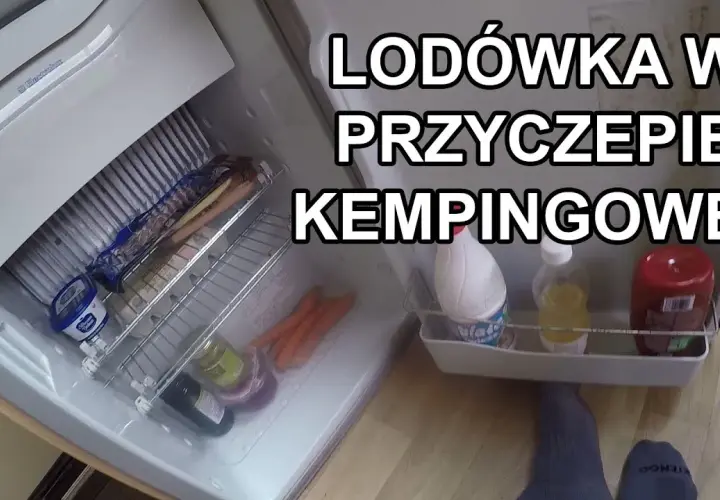 Jak uruchomić lodówkę w przyczepie kempingowej na prąd bez problemów