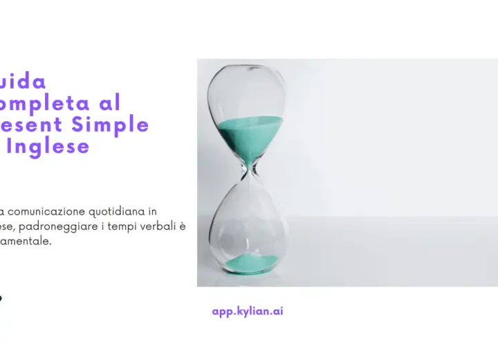Guida al Present Simple in inglese. La clessidra simboleggia il tempo, essenziale per padroneggiare questo tempo verbale.
