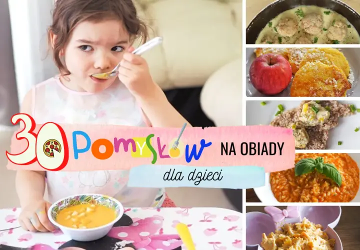 Szybki obiad dla dzieci: 15-30 min i niejadek zje z apetytem!