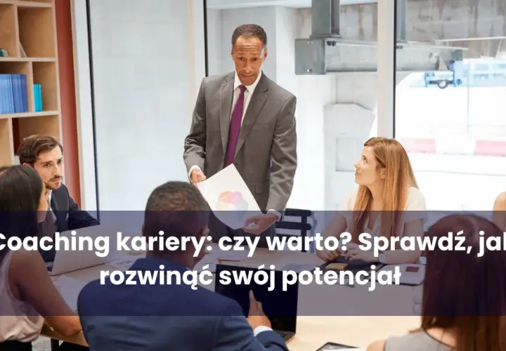 Biznesowe spotkanie, gdzie lider omawia strategię. Dowiedz się, coaching co to i jak rozwijać swój potencjał.
