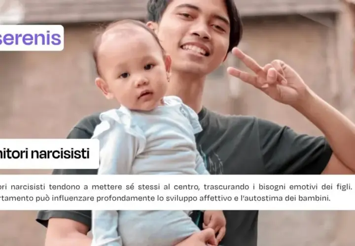 Un padre sorride tenendo in braccio un bimbo. Testo: "Genitori narcisisti". Impara come difendere un figlio da un padre narcisista.