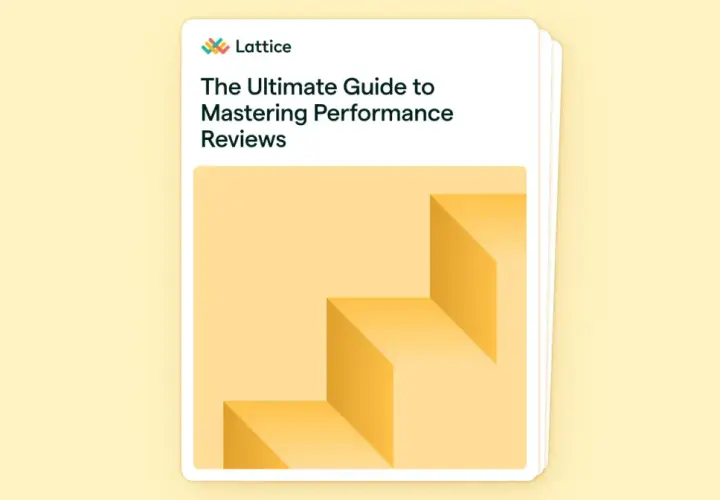 Cover of "The Ultimate Guide to Mastering Performance Reviews" by Lattice, featuring a yellow staircase graphic, hinting at overcoming performance review challenges.