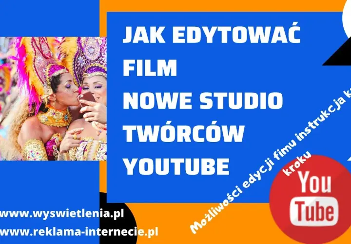 Jak edytować filmy w YouTube Editor - uniknij najczęstszych błędów