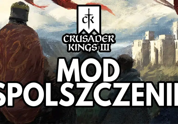 Crusader Kings 2 spolszczenie: jak zainstalować i gdzie znaleźć