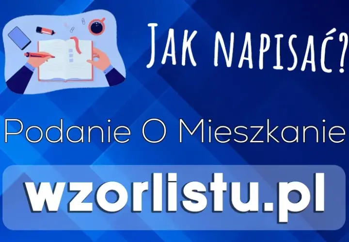 Jak napisać podanie o mieszkanie komunalne - wzór i najważniejsze wskazówki