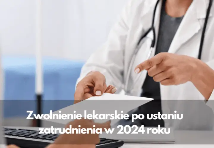 L4 po ustaniu zatrudnienia - na kogo wystawić, by uniknąć problemów?