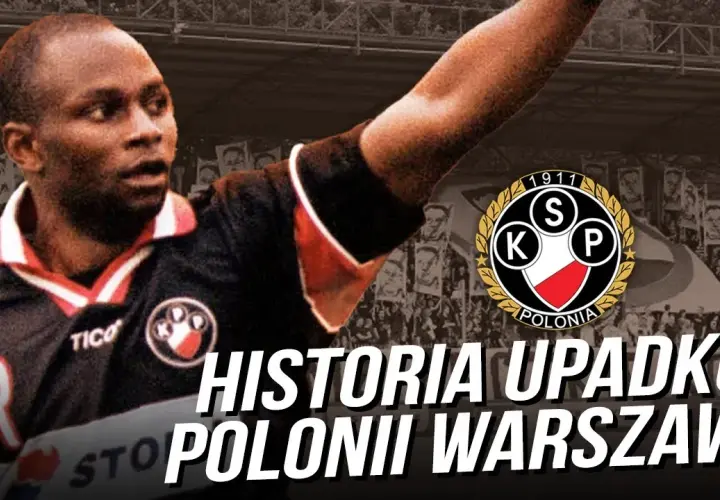 Kiedy Polonia spadła z Ekstraklasy? Oto zaskakująca historia degradacji