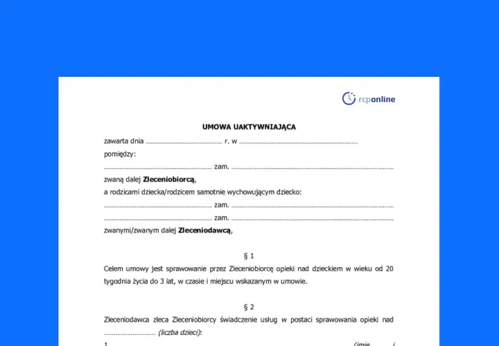 Umowa uaktywniająca, która reguluje świadczenie usług opieki nad dzieckiem. Dokument zawiera dane stron i cel umowy.
