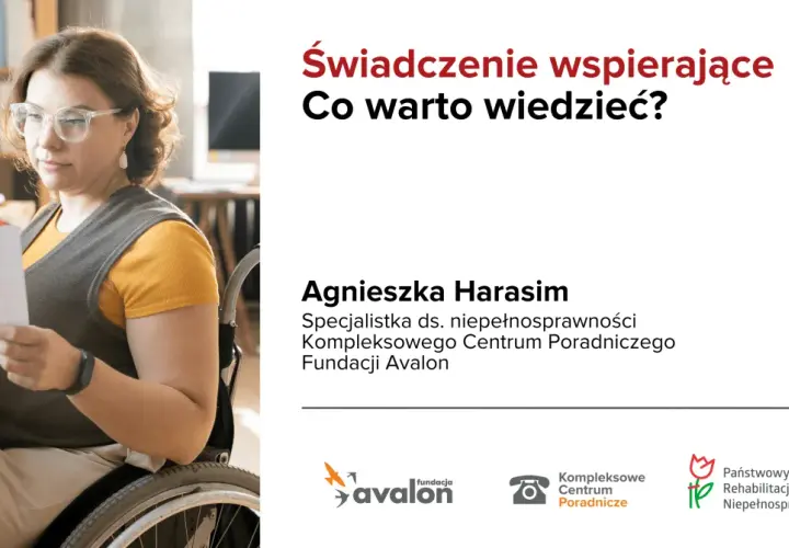 Agnieszka Harasim wyjaśnia, jak uzyskać status opiekuna osoby niepełnosprawnej. Informacje o świadczeniach wspierających.