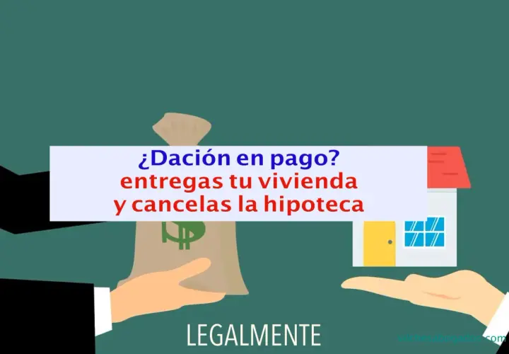 ¿Dación en pago en España? Entregas tu vivienda y cancelas la hipoteca. Manos intercambian bolsa de dinero por casa.
