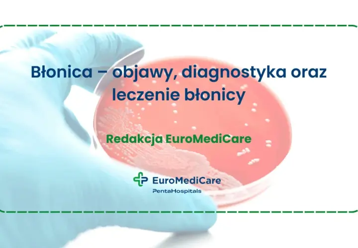 Błonica – objawy, diagnostyka i leczenie. Dowiedz się, co to jest błonica i jak sobie z nią radzić.