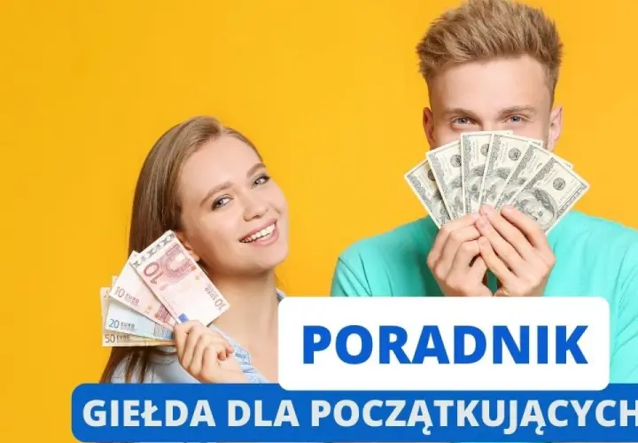 Uśmiechnięta para z pieniędzmi. Poradnik: giełda dla bardzo początkujących. Jak zacząć inwestować i pomnażać kapitał.