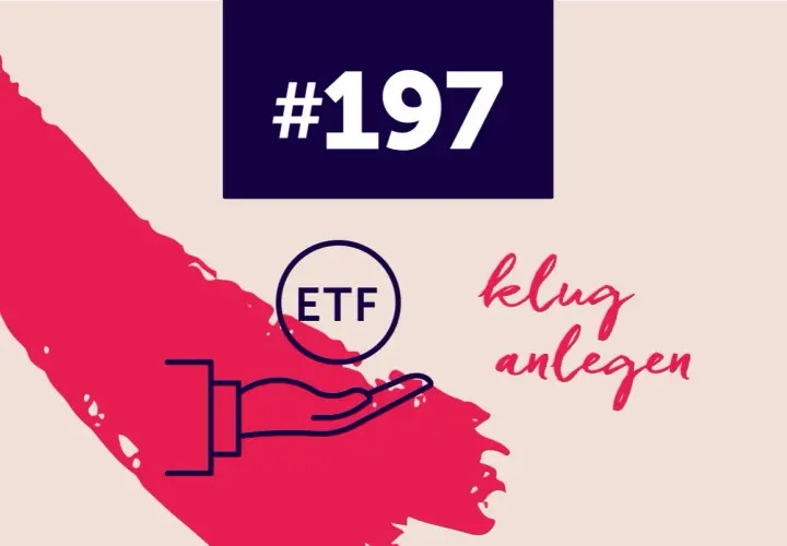 Podcast #197: ETF für Einsteiger – klug anlegen mit der Hand als Symbol.