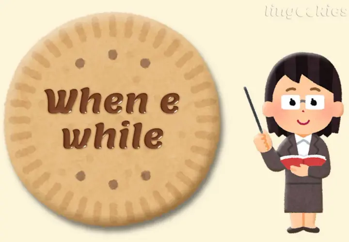 Un biscotto con scritto "when e while" accanto a un'insegnante che spiegava la grammatica inglese.