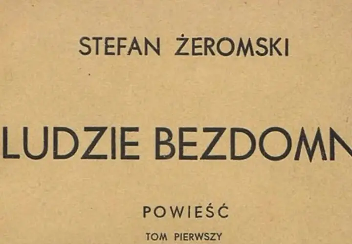 "Ludzie bezdomni" streszczenie: Żeromski analiza, symbole, bohaterowie