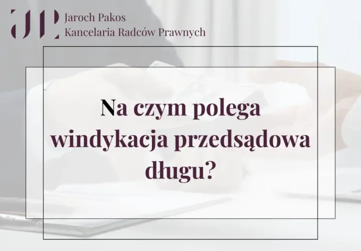 Na czym polega windykacja i jak uniknąć problemów z długami