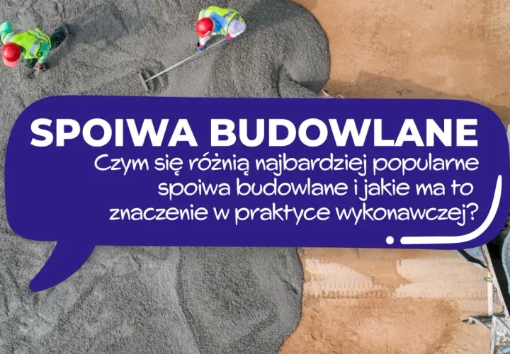 Pracownicy budowlani pracują z betonem, omawiając rodzaje spoiw budowlanych i ich zastosowanie.