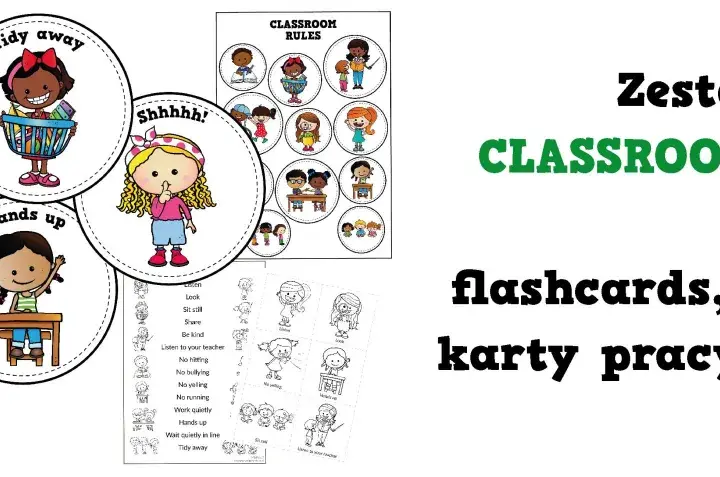 Zestaw "CLASSROOM RULES" do nauki zasad w klasie. Idealny na lekcję angielskiego dla dzieci, zawiera flashcards, karty pracy i plakaty.
