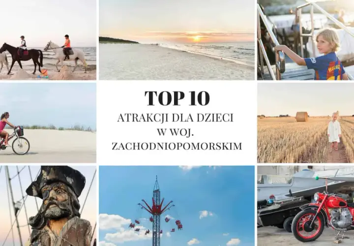 Najciekawsze atrakcje w zachodniopomorskim, które musisz odwiedzić