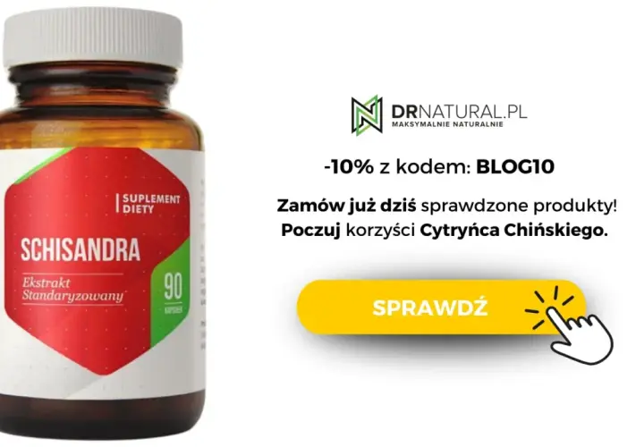Suplement diety Schisandra w kapsułkach. Odkryj cytryniec chiński właściwości i poczuj korzyści. -10% z kodem BLOG10.