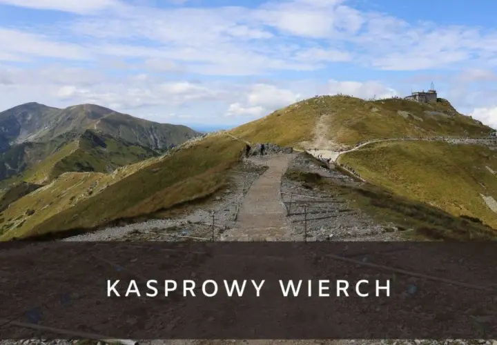 Ile km szlak na Kasprowy Wierch? Sprawdź różne trasy i ich długości