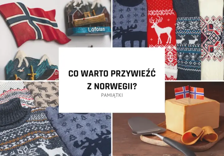 Co warto przywieźć z Norwegii: kompletna lista najlepszych pamiątek