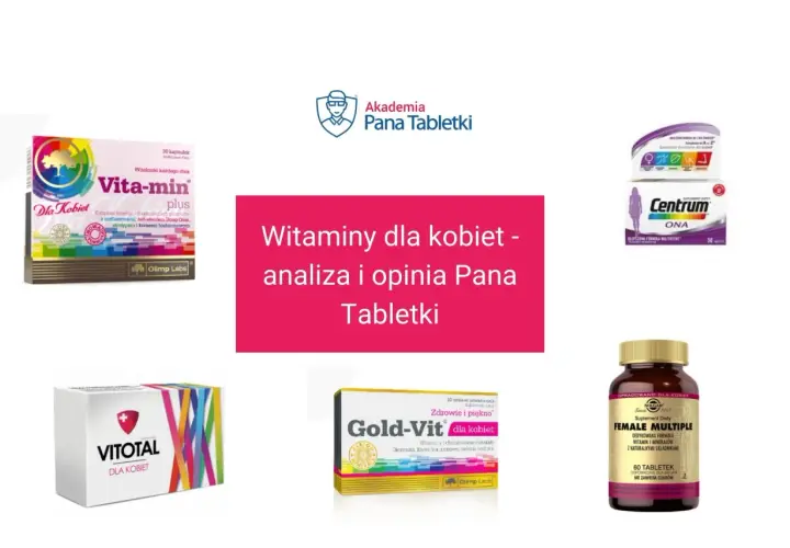 Jakie witaminy dla kobiet po 50 - kluczowe dla zdrowia i samopoczucia