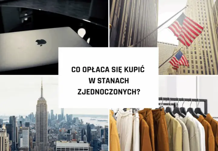 Co warto kupić w stanach: najtańsze zakupy w USA na każdy budżet