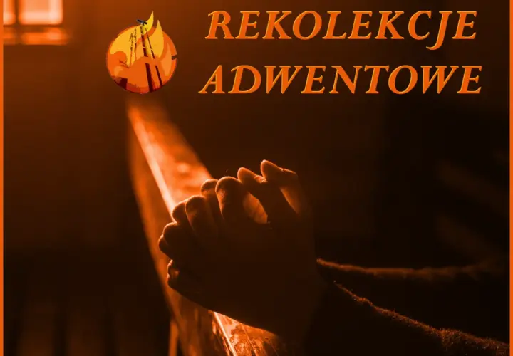 Kiedy są rekolekcje adwentowe? Poznaj daty i szczegóły uczestnictwa