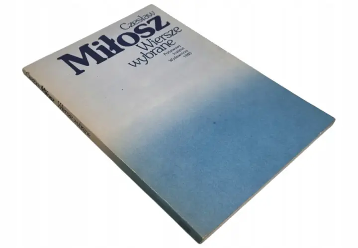 Czesław Miłosz wiersze: 7, które musisz znać i zrozumieć