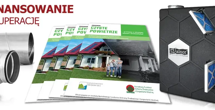 Czyste powietrze rekuperacja - jak uzyskać dofinansowanie i oszczędzać
