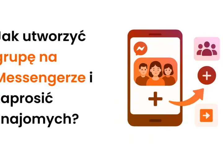Jak utworzyć grupę na Messengerze i zaprosić znajomych? Ilustracja pokazuje telefon z ikonami grup i dodawania.
