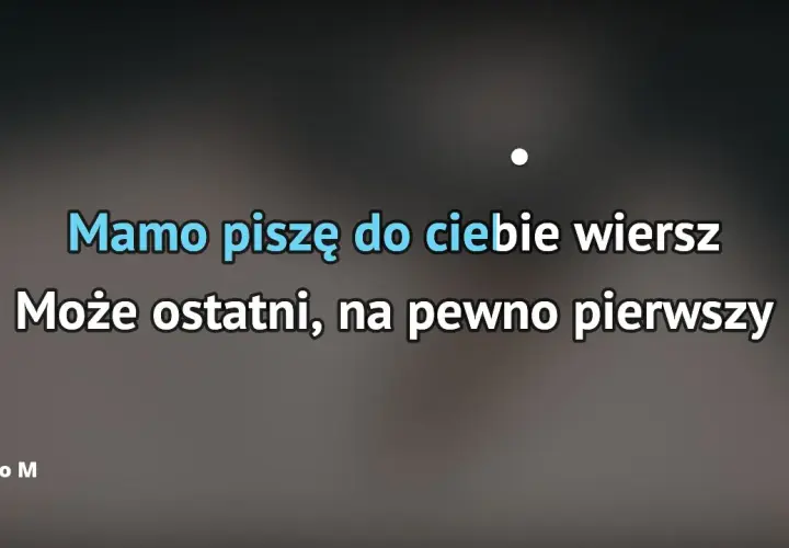 "Mamo piszę do Ciebie wiersz": List do M. Dżemu dlaczego wzrusza?