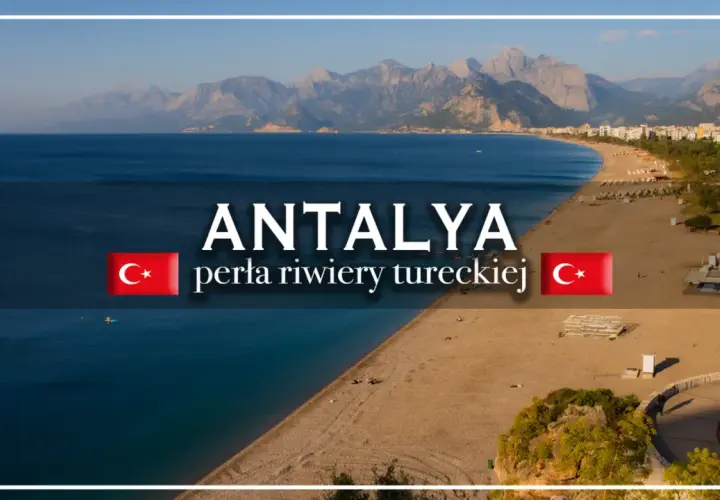 Antalya, perła riwiery tureckiej, rozciąga się wzdłuż błękitnego morza i piaszczystej plaży, z górami w tle.