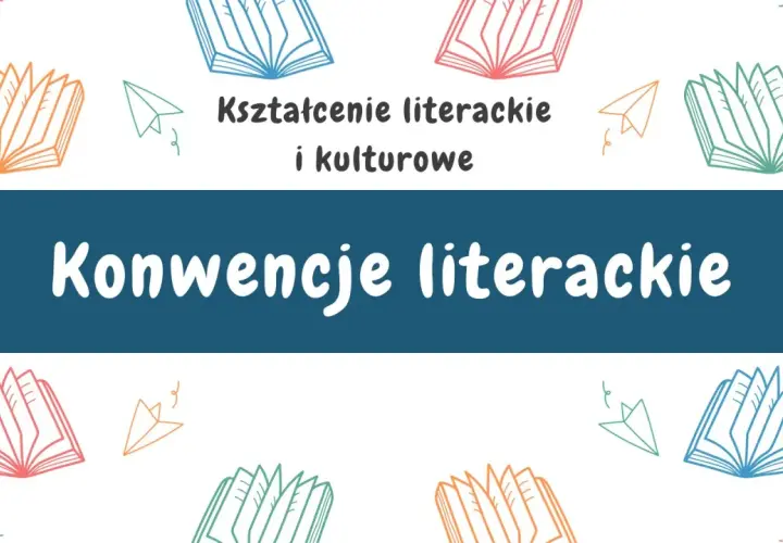 Kształcenie literackie i kulturowe: poznaj konwencje literackie. Ilustracja z otwartymi książkami i papierowymi samolotami.