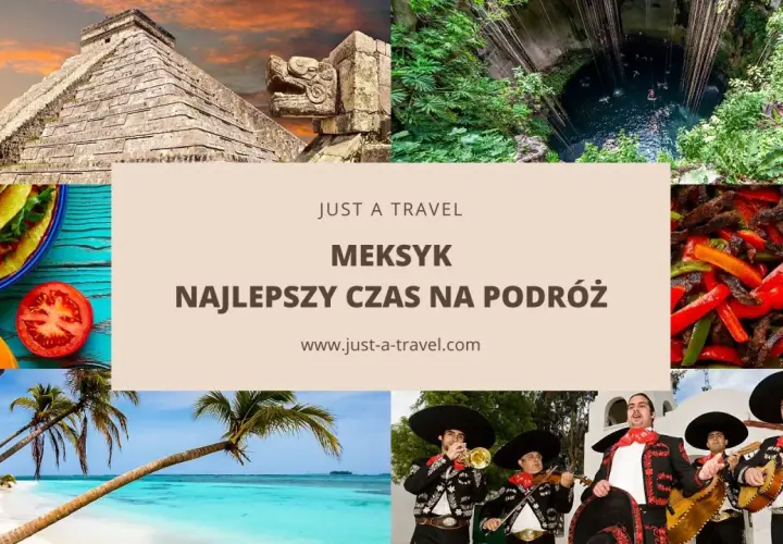 Meksyk: piramidy, cenoty, plaże, tacos i mariachi. Kiedy jechać, by doświadczyć tego wszystkiego? Sprawdź najlepszy czas na podróż!