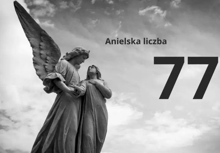 77: Poznaj fascynujące, ukryte znaczenie tej magicznej liczby